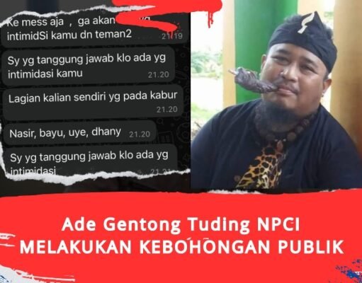Ade Gentong Tuding NPCI Melakukan Pembohongan Publik