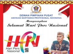 Ketua Umum DPP AWPI: Momentum Peringatan Hari Pers Nasional 2025, Wartawan Harus Menjaga Marwah dan Integritasnya.