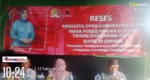 Anggota DPRD Kabupaten Bekasi Martina Ningsih,Gelar Reses 11 ( Dua ) Menampung Aspirasi masyarakat Davil VI.