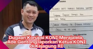 Dugaan Korupsi KONI Kabupaten Bekasi, Ketum ANKER Laporkan Ketua KONI ke Kejagung RI