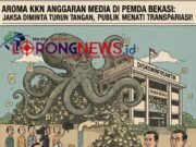 Aroma KKN Anggaran Media di Pemda Bekasi: Jaksa Diminta Turun Tangan, Publik Menanti Transparansi