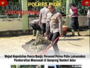 Wujud Kepedulian Pasca Banjir, Personel Polres Pidie Laksanakan Pembersihan Meunasah di Gampong Rambot Adan