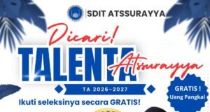 SDIT Atssurayya Hadirkan Program Unggulan Talenta dan Tahfidz untuk Pendidikan Holistik