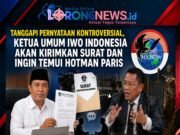 Tanggapi Pernyataan Kontroversial, Ketua Umum IWO Indonesia Akan Kirimkan Surat dan Siap Temui Hotman Paris