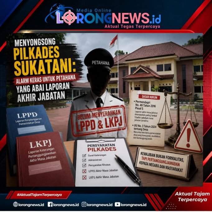 Menyongsong Pilkades Sukatani: Alarm Keras bagi Petahana yang Belum Menyerahkan Laporan Akhir Masa Jabatan