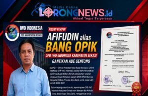 Afifudin alias Bang Opik Resmi Pimpin DPD IWO Indonesia Kabupaten Bekasi Gantikan Ade Gentong