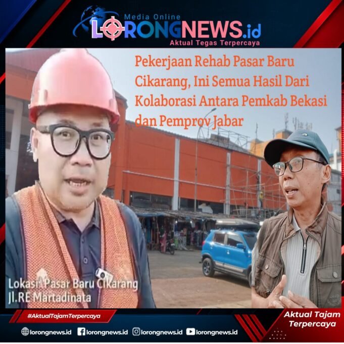 Ketua Pelaksana Pekerjaan Rehab Pasar Baru Cikarang Meluruskan Opini Publik