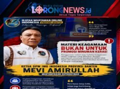 DPW IWO Indonesia Banten: Materi Keagamaan Jangan Dijadikan Alat Promosi Minuman Beralkohol