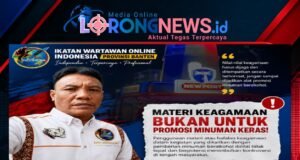 DPW IWO Indonesia Banten: Materi Keagamaan Jangan Dijadikan Alat Promosi Minuman Beralkohol