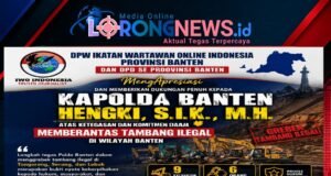 DPW IWOI Banten Apresiasi Kapolda Hengki, Pemberantasan Tambang Ilegal Harus Menyentuh Seluruh Rantai Kejahatan Lingkungan