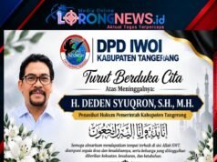 Dunia Hukum Tangerang Berduka, DPD IWOI Kab Tangerang Sampaikan Belasungkawa Atas Wafatnya H. Deden Syuqron, S.H., M.H.