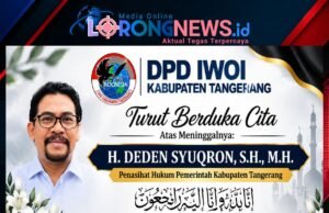 Dunia Hukum Tangerang Berduka, DPD IWOI Kab Tangerang Sampaikan Belasungkawa Atas Wafatnya H. Deden Syuqron, S.H., M.H.