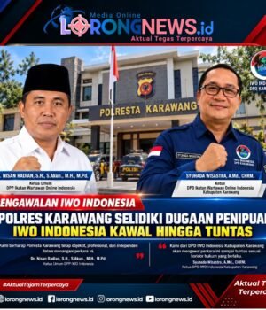 Ketum DPP IWO Indonesia Soroti Penyelidikan Dugaan Penipuan di Karawang, Minta Penegakan Hukum Tanpa Intervensi