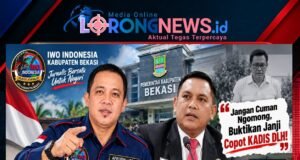 DPD IWO Indonesia Kabupaten Bekasi Tagih Janji Bupati Bekasi : Jangan Cuman Ngomong, Buktikan Janji Copot KADIS DLH!